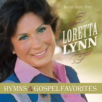 Loretta Lynn - Hymns & Gospel Favorites